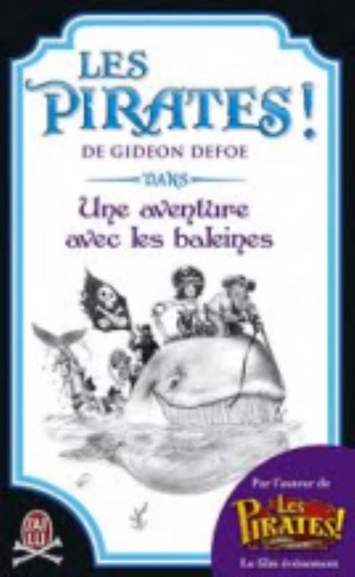 Les Pirates! Dans Une Aventure Avec Les Baleines