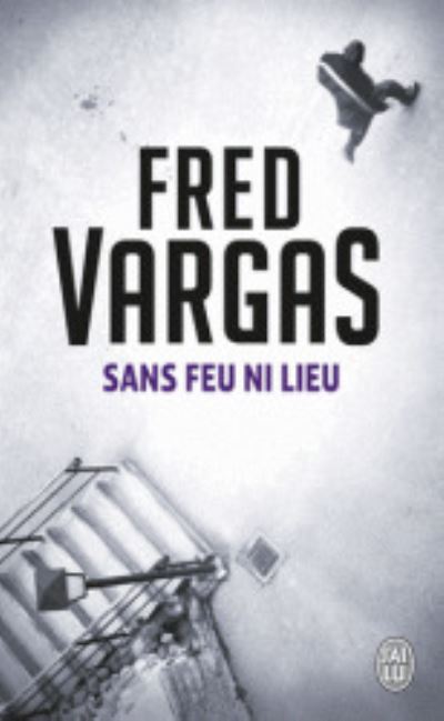 Sans Feu Ni Lieu