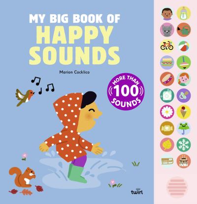 My Big Book of Happy Sounds. Volume 3
