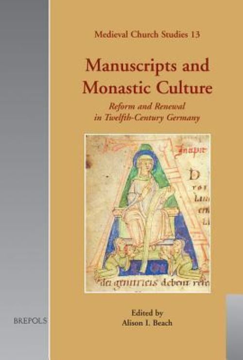 Manuscripts and Monastic Culture