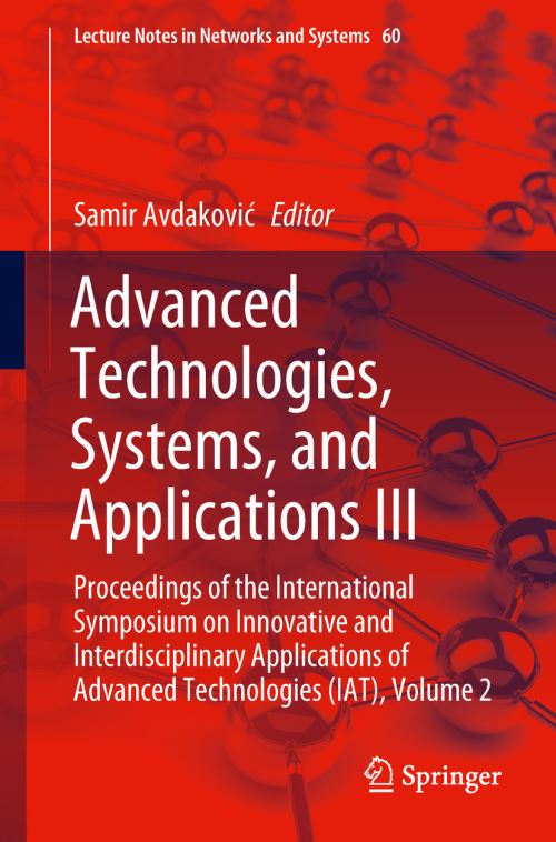 Advanced Technologies, Systems, and Applications III Volume 2