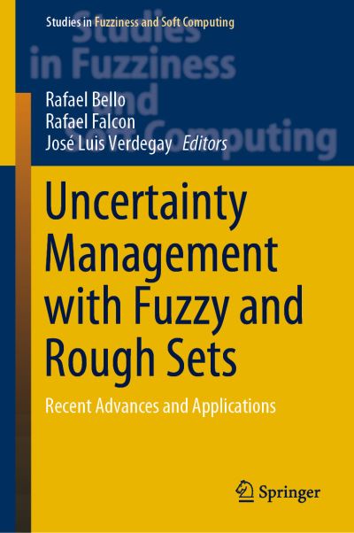 Uncertainty Management With Fuzzy and Rough Sets