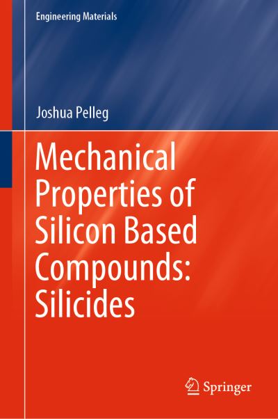 Mechanical Properties of Silicon Based Compounds