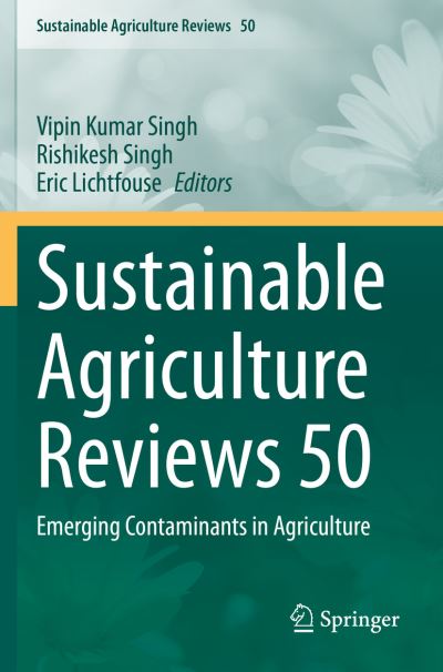 Emerging Contaminants in Agriculture