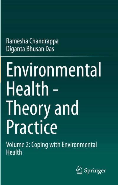 Environmental Health - Theory and Practice. Volume 2 Coping With Environmental Health