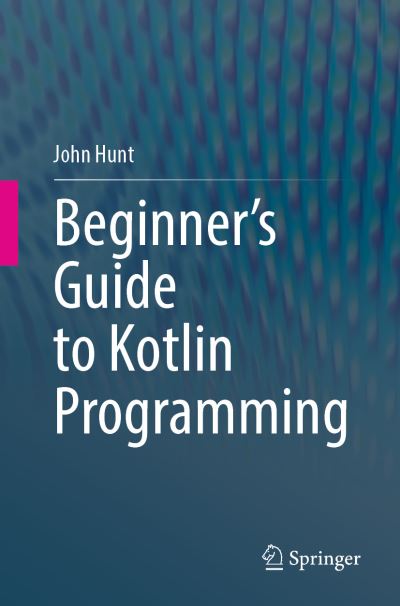Beginner's Guide to Kotlin Programming