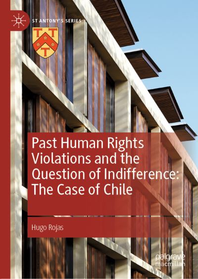 Past Human Rights Violations and the Question of Indifference