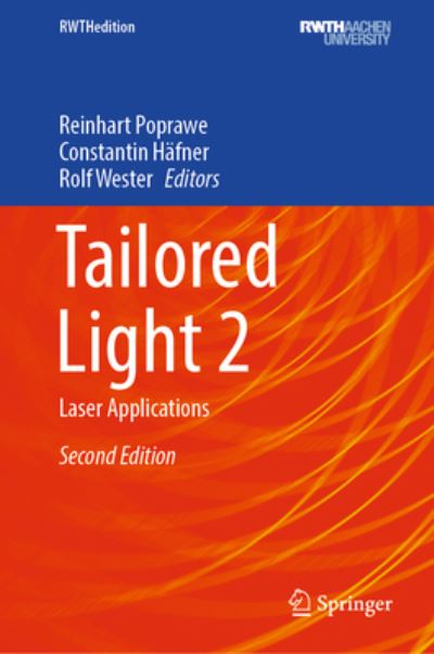 Tailored Light. 2 Laser Applications