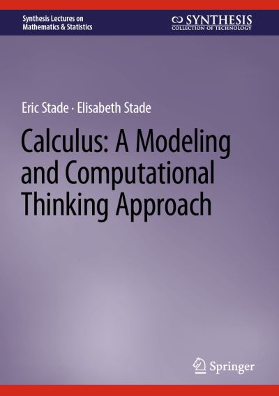 Calculus - A Modeling and Computational Thinking Approach