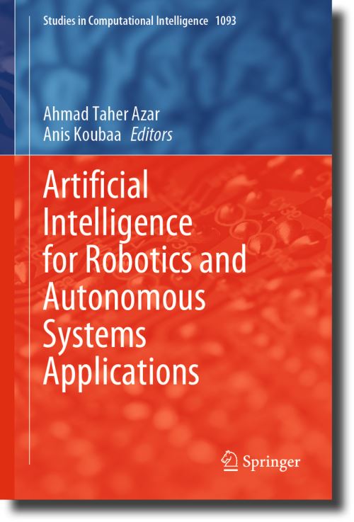 Artificial Intelligence for Robotics and Autonomous Systems Applications