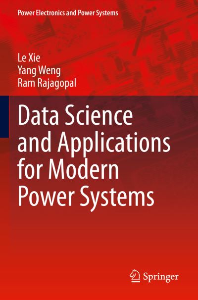 Data Science and Applications for Modern Power Systems