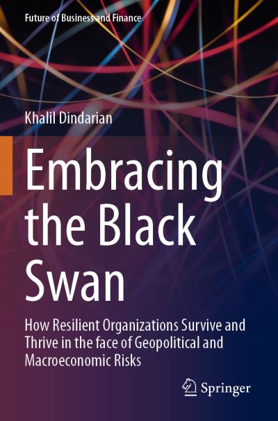 Embracing the Black Swan