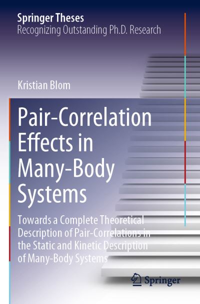 Pair-Correlation Effects in Many-Body Systems