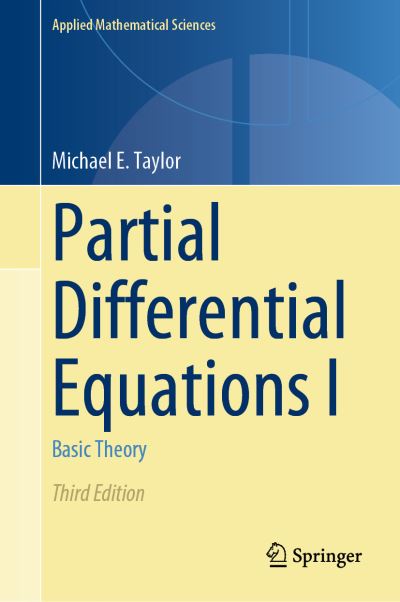 Partial Differential Equations. Volume I Basic Theory