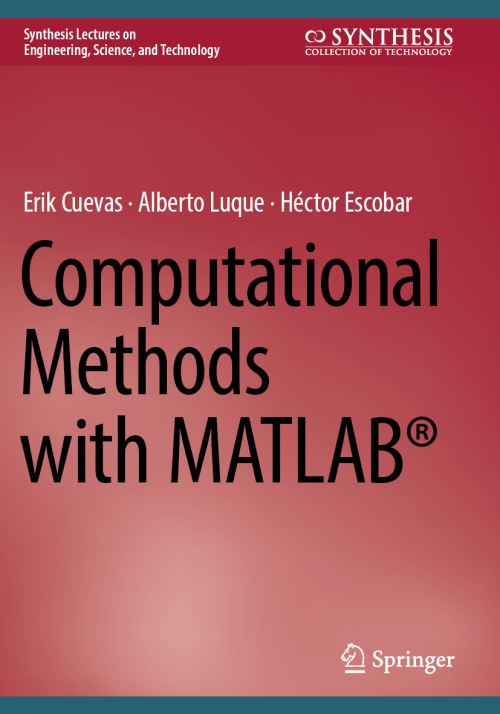 Computational Methods With MATLAB®