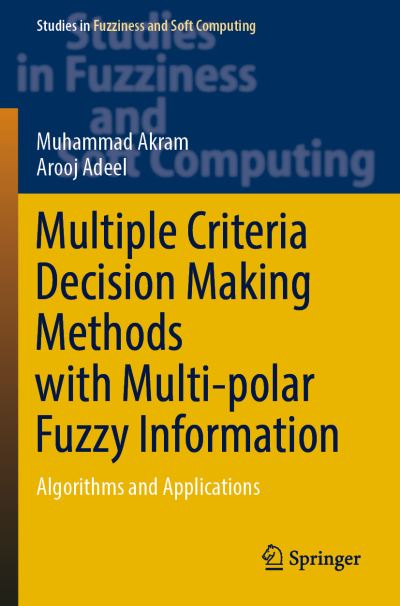 Multiple Criteria Decision Making Methods With Multi-Polar Fuzzy Information