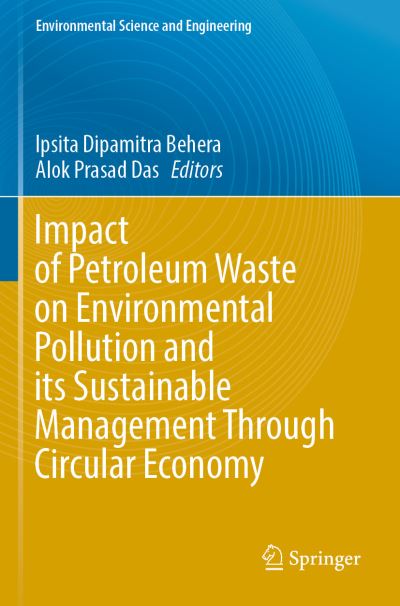 Impact of Petroleum Waste on Environmental Pollution and Its Sustainable Management Through Circular Economy