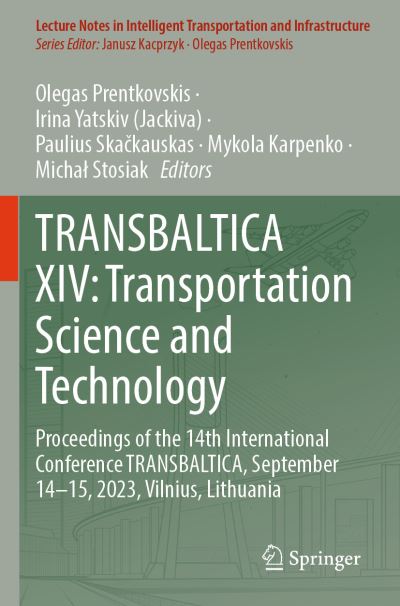 Transbaltica XIV - Transportation Science and Technology