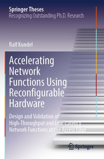 Accelerating Network Functions Using Reconfigurable Hardware