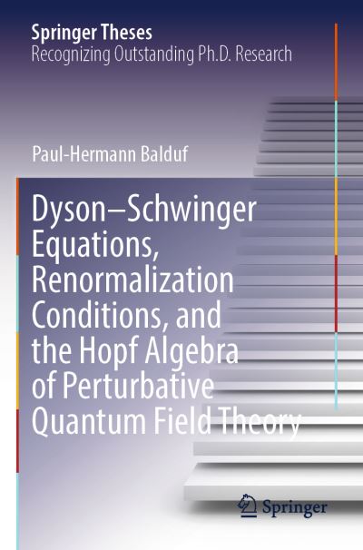 Dyson-Schwinger Equations, Renormalization Conditions, and the Hopf Algebra of Perturbative Quantum Field Theory