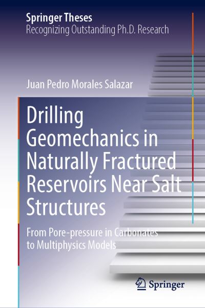 Drilling Geomechanics in Naturally Fractured Reservoirs Near Salt Structures