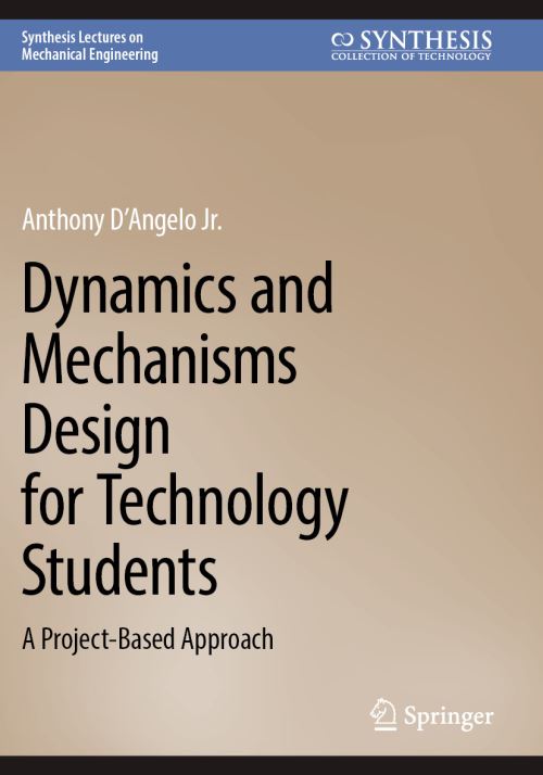 Dynamics and Mechanisms Design for Technology Students