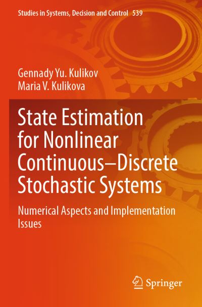 State Estimation for Nonlinear Continuous-Discrete Stochastic Systems