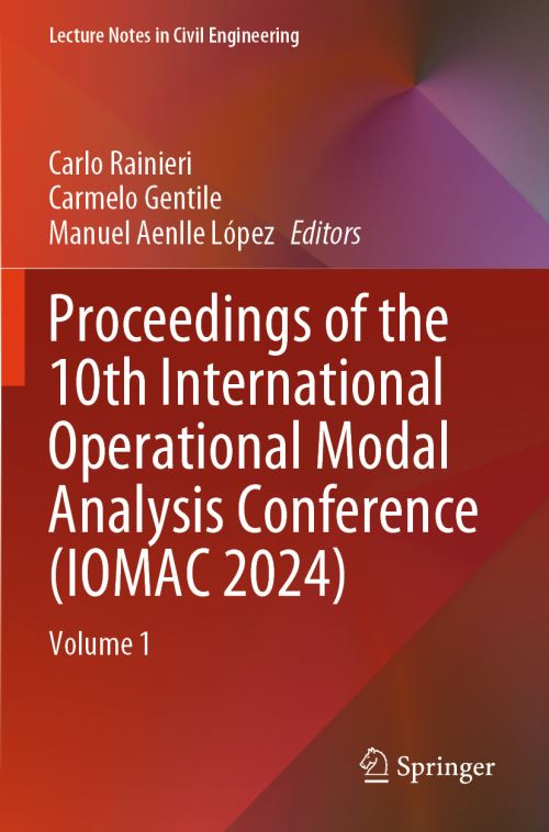 Proceedings of the 10th International Operational Modal Analysis Conference (IOMAC 2024). Volume 1