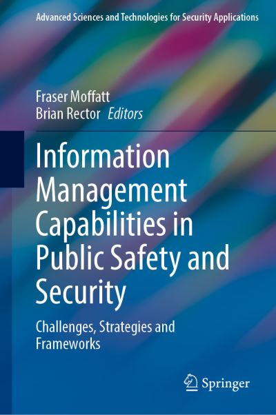 Information Management Capabilities in Public Safety and Security
