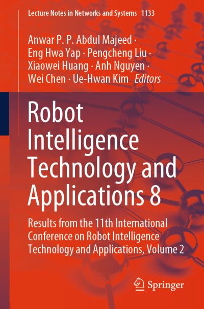 Robot Intelligence Technology and Applications 8 Volume 2