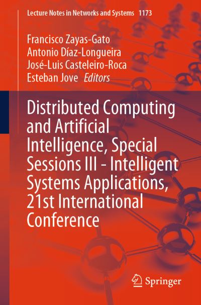 Distributed Computing and Artificial Intelligence, Special Sessions III