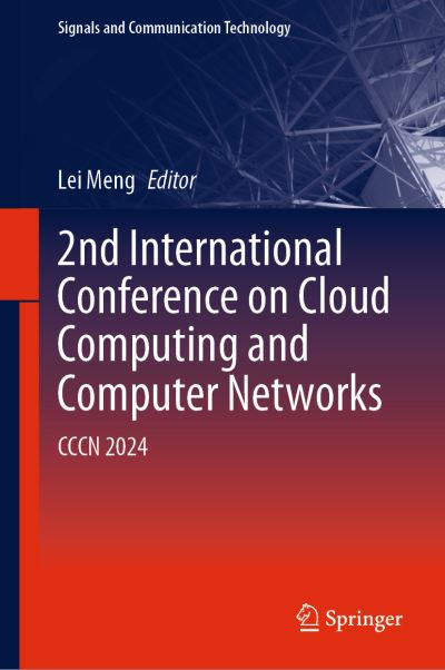 International Conference on Cloud Computing and Computer Networks