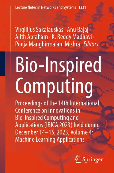 Bio-Inspired Computing Volume 4 Machine Learning Applications