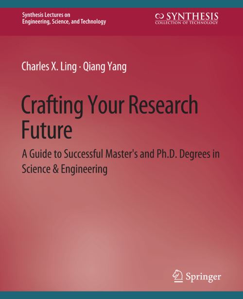 Crafting Your Research Future Synthesis Lectures on Engineering