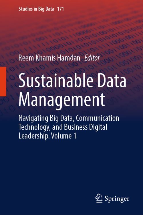 Sustainable Data Management Volume 1