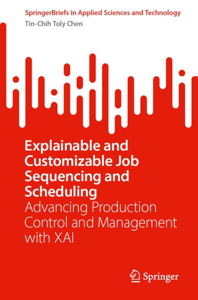 Explainable and Customizable Job Sequencing and Scheduling