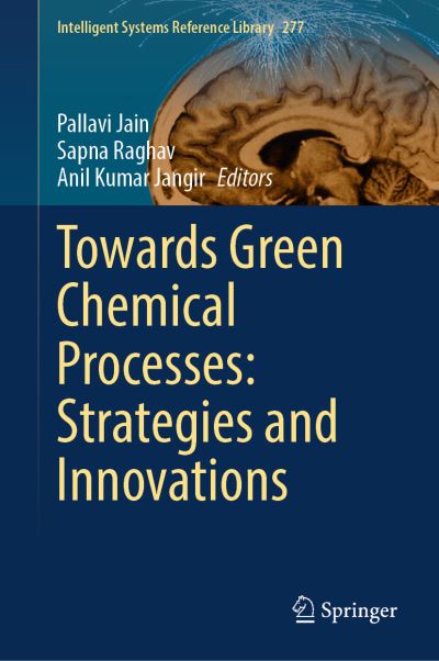 Towards Green Chemical Processes