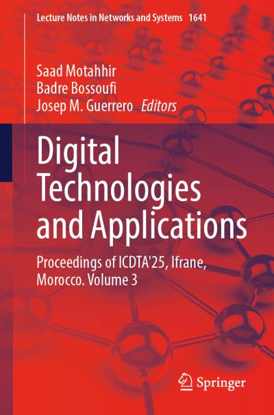 Digital Technologies and Applications Volume 3