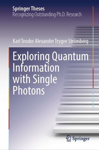 Exploring Quantum Information With Single Photons