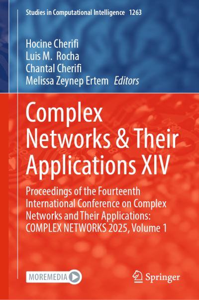 Complex Networks & Their Applications XIV Volume 1