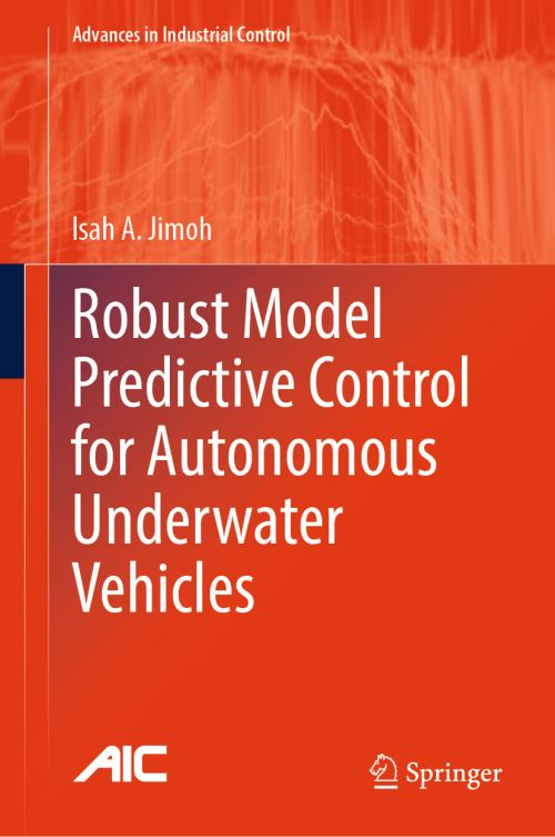 Robust Model Predictive Control for Autonomous Underwater Vehicles