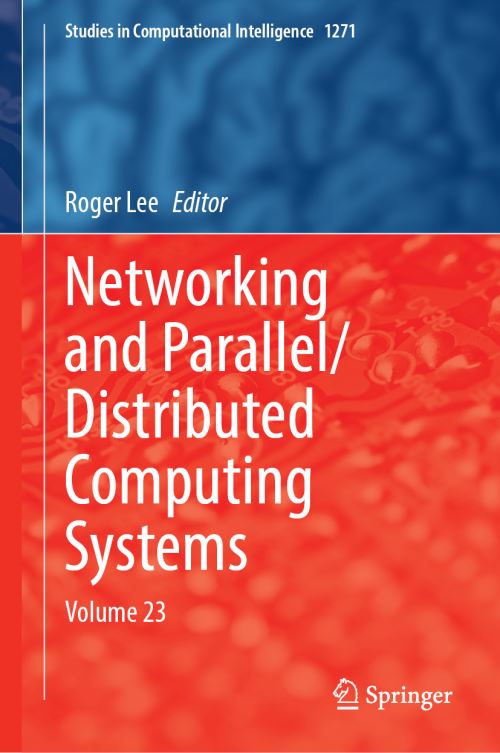 Networking and Parallel/distributed Computing Systems. Volume 23