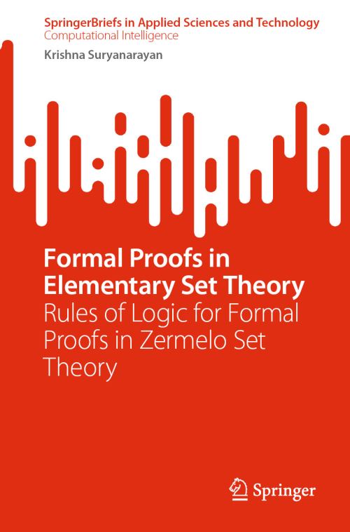 Formal Proofs in Elementary Set Theory SpringerBriefs in Computational Intelligence