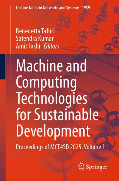 Machine and Computing Technologies for Sustainable Development Volume 1