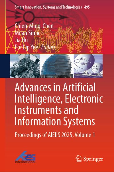 Advances in Artificial Intelligence, Electronic Instruments and Information Systems Volume 1