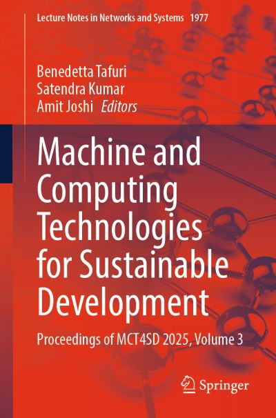 Machine and Computing Technologies for Sustainable Development Volume 3