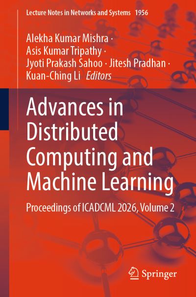Advances in Distributed Computing and Machine Learning Volume 2