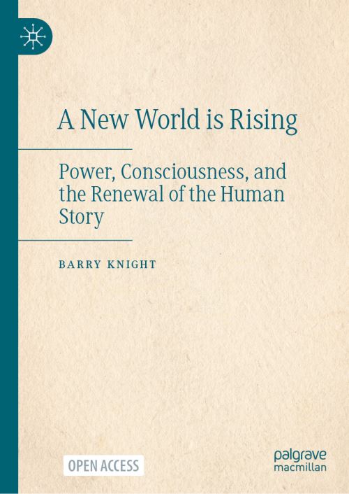 A New World Is Rising