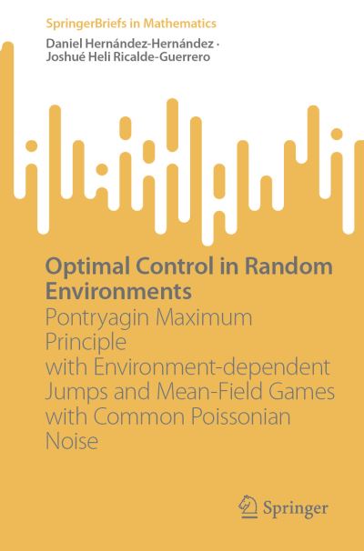 Optimal Control in Random Environments