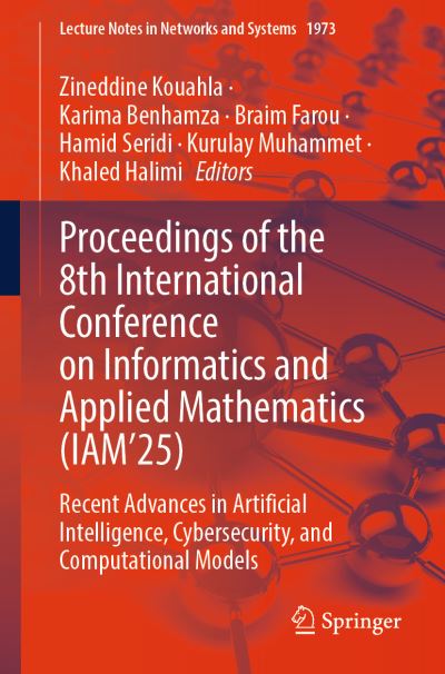 Proceedings of the 8th International Conference on Informatics and Applied Mathematics (IAM'25)